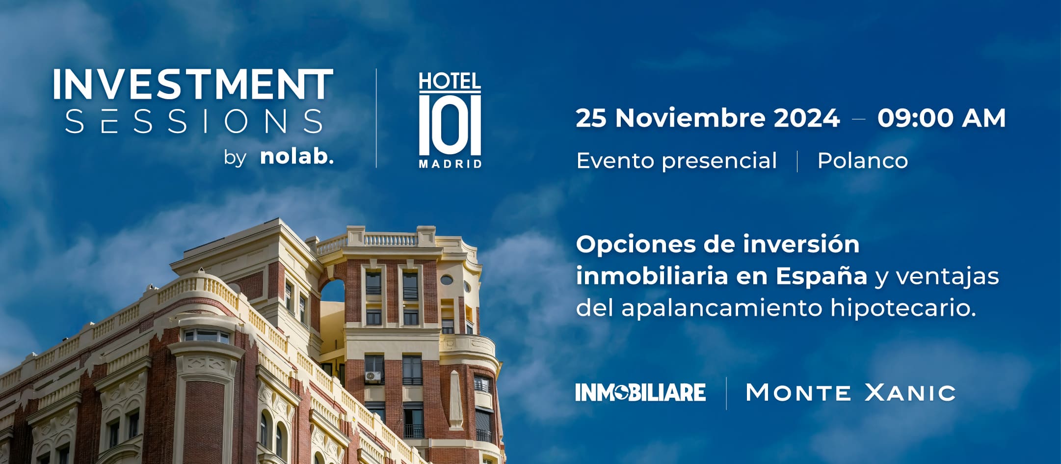 Investment Sessions by Nolab: Nuevas oportunidades de inversión inmobiliaria: Madrid 2025